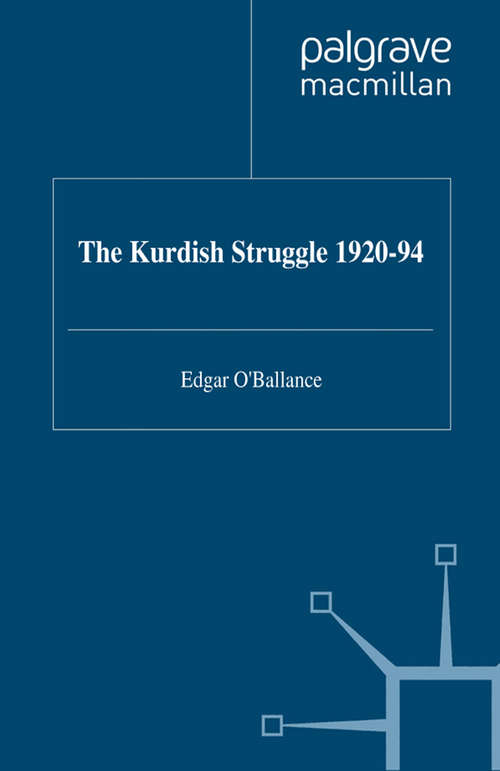 Book cover of The Kurdish Struggle, 1920-94 (1996)