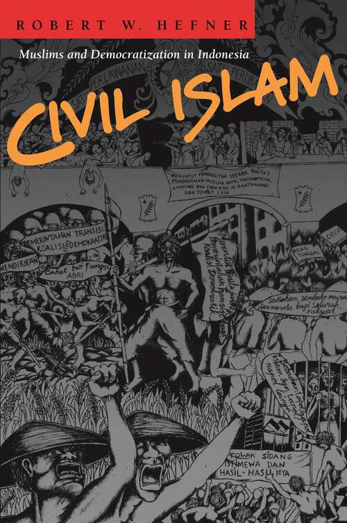 Book cover of Civil Islam: Muslims and Democratization in Indonesia (PDF)