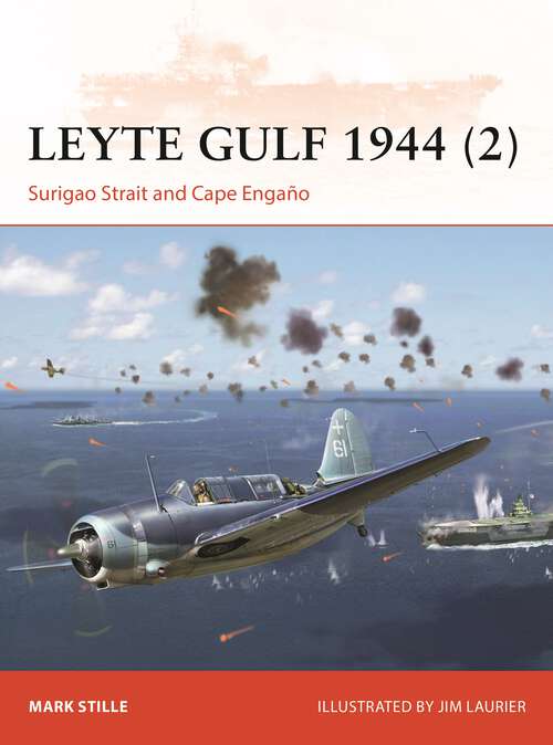 Book cover of Leyte Gulf 1944: Surigao Strait and Cape Engaño (Campaign)