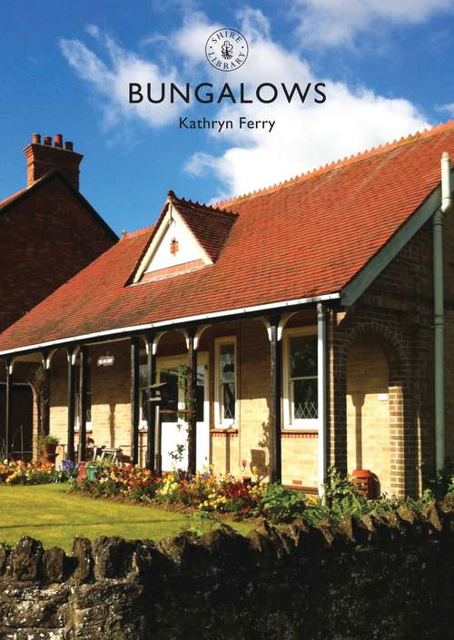 Book cover of Bungalows (Shire Library)