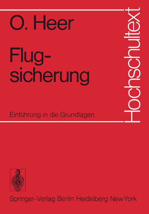 Book cover of Flugsicherung: Einführung in die Grundlagen (1975) (Hochschultext)