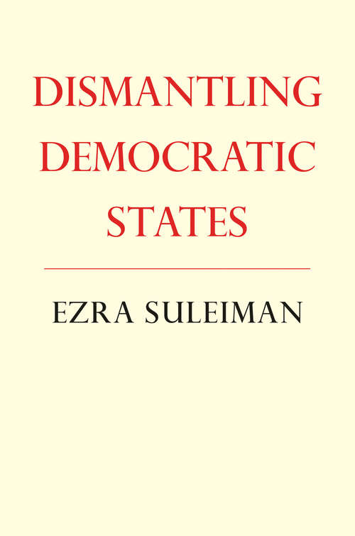 Book cover of Dismantling Democratic States (PDF)