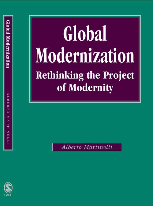 Book cover of Global Modernization: Rethinking the Project of Modernity (PDF)