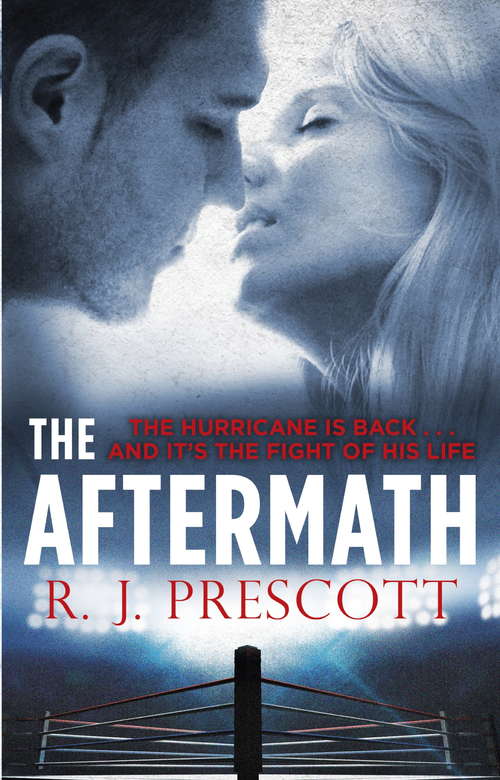 Book cover of The Aftermath (The\hurricane Ser. #2)