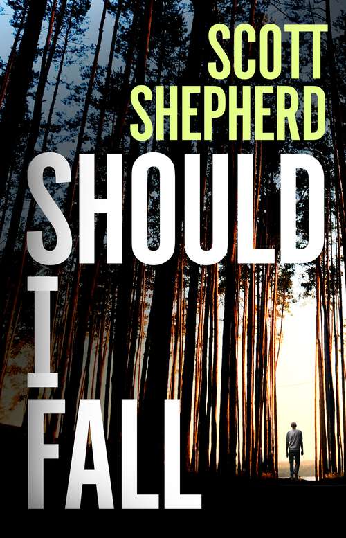 Book cover of Should I Fall