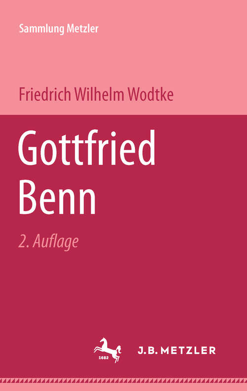 Book cover of Gottfried Benn: Sammlung Metzler, 26 (2. Aufl. 1962) (Sammlung Metzler)