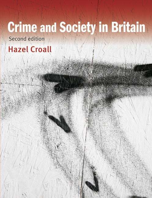 Book cover of Crime And Society In Britain (PDF)