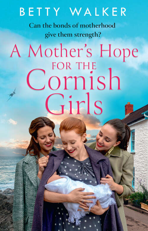 Book cover of A Mother’s Hope for the Cornish Girls (The Cornish Girls Series #4)