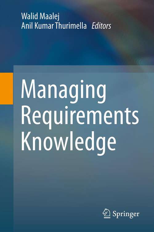 Book cover of Managing Requirements Knowledge (2013)