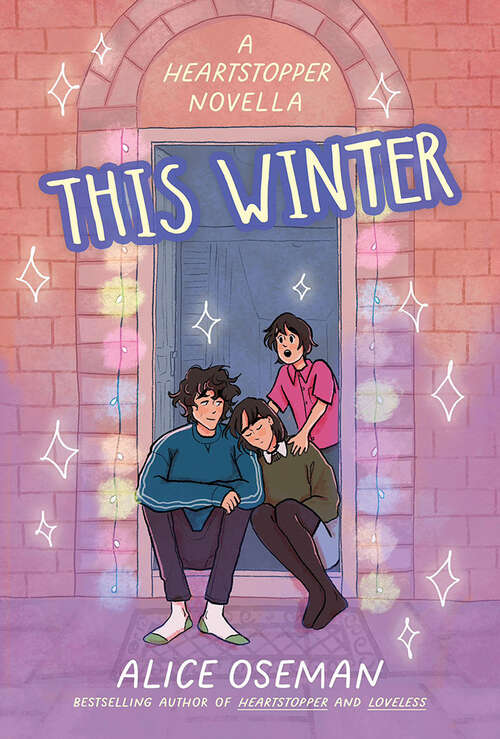 Book cover of This Winter (ePub edition) (A Heartstopper novella)