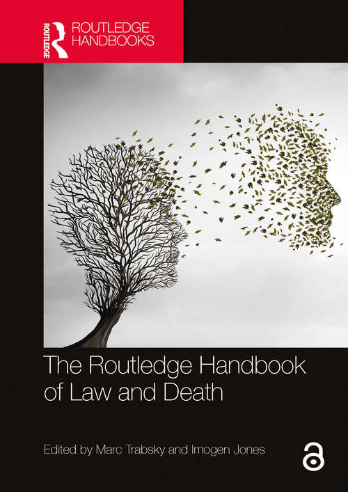 Book cover of The Routledge Handbook of Law and Death