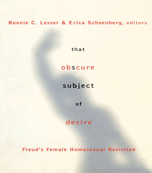 Book cover of That Obscure Subject of Desire: Freud's Female Homosexual Revisited