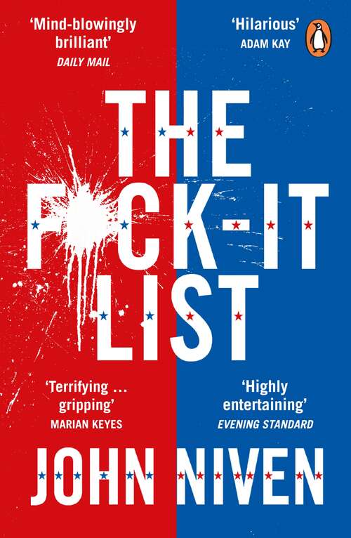 Book cover of The F*ck-it List: Is this the most shocking thriller of the year?