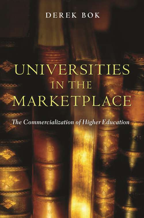 Book cover of Universities in the Marketplace: The Commercialization of Higher Education