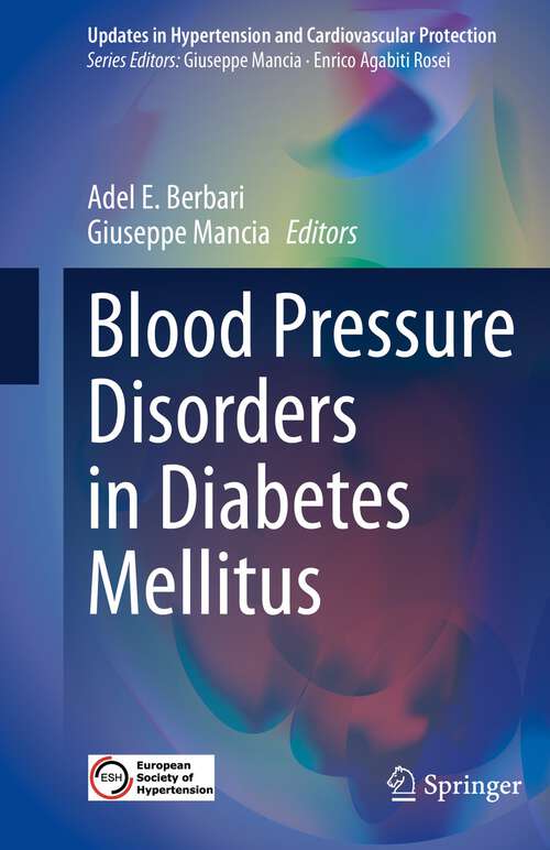 Book cover of Blood Pressure Disorders in Diabetes Mellitus (1st ed. 2023) (Updates in Hypertension and Cardiovascular Protection)