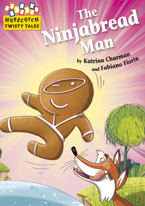 Book cover of The Ninjabread Man (Hopscotch: Twisty Tales #19)