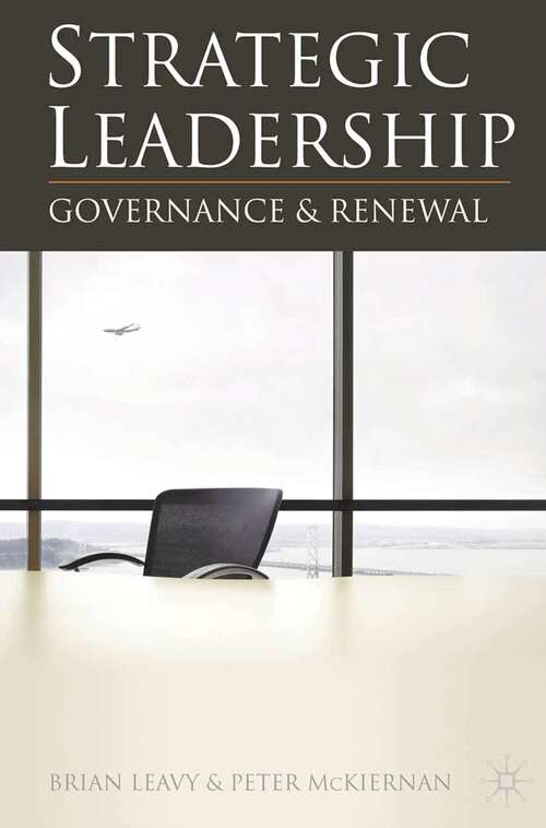Book cover of Strategic Leadership: Governance and Renewal (1st ed. 2008)