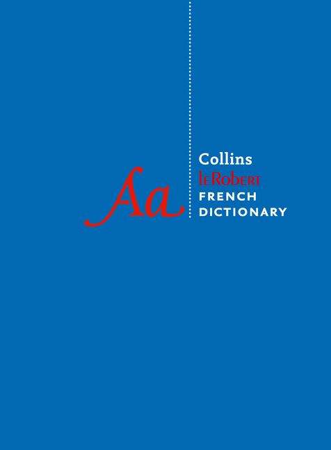 Book cover of Collins Robert French Dictionary (PDF)