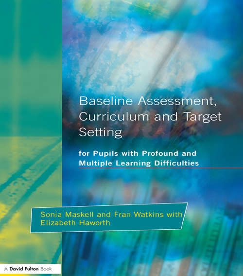 Book cover of Baseline Assessment Curriculum and Target Setting for Pupils with Profound and Multiple Learning Difficulties