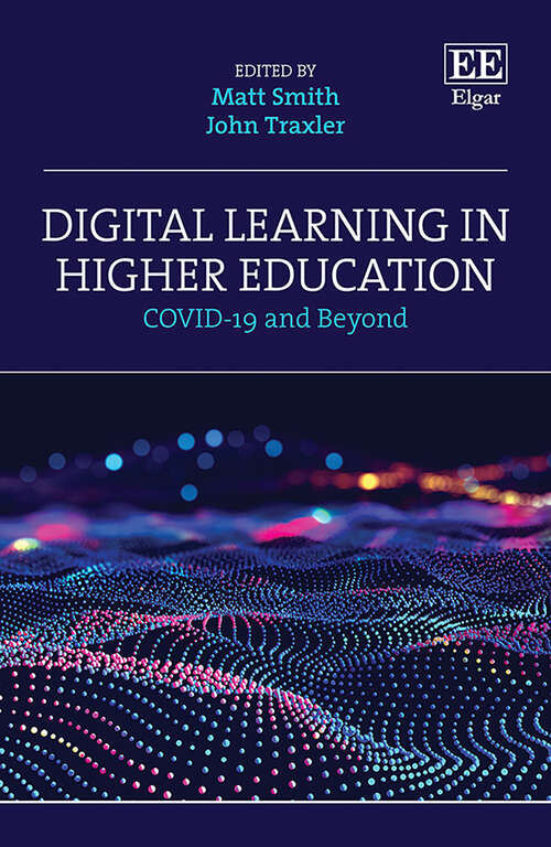 Book cover of Digital Learning in Higher Education: COVID-19 and Beyond