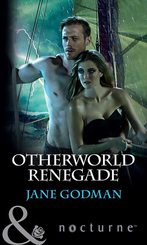 Book cover of Otherworld Renegade: Dark Journey Otherworld Renegade (ePub edition) (Mills And Boon Nocturne Ser. #6)