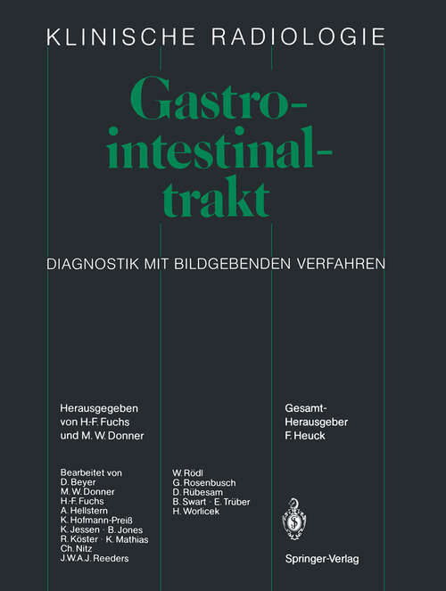 Book cover of Gastrointestinaltrakt: Diagnostik mit bildgebenden Verfahren (1990) (Klinische Radiologie)