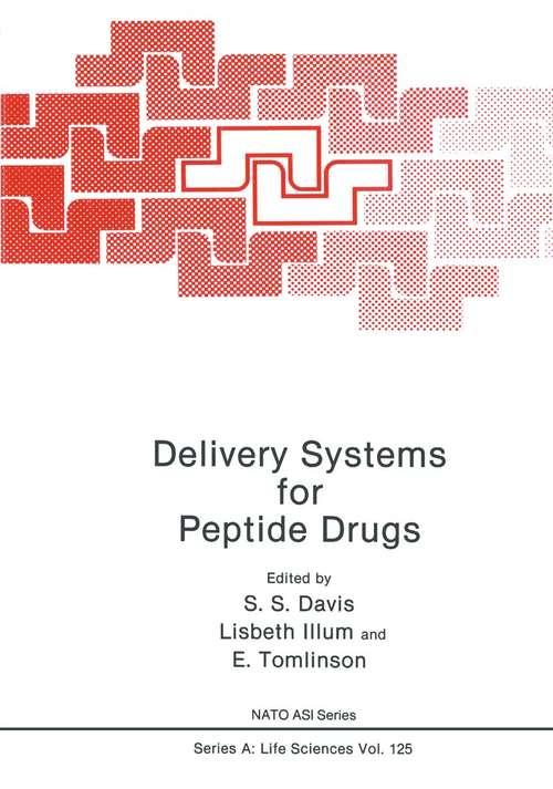 Book cover of Delivery Systems for Peptide Drugs (1986) (Nato Science Series A: #125)