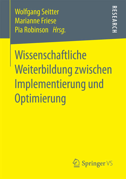 Book cover of Wissenschaftliche Weiterbildung zwischen Implementierung und Optimierung