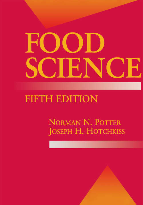 Book cover of Food Science: Fifth Edition (5th ed. 1995) (Food Science Text Series)