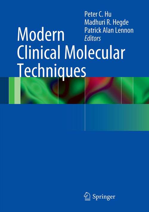 Book cover of Modern Clinical Molecular Techniques (2012)