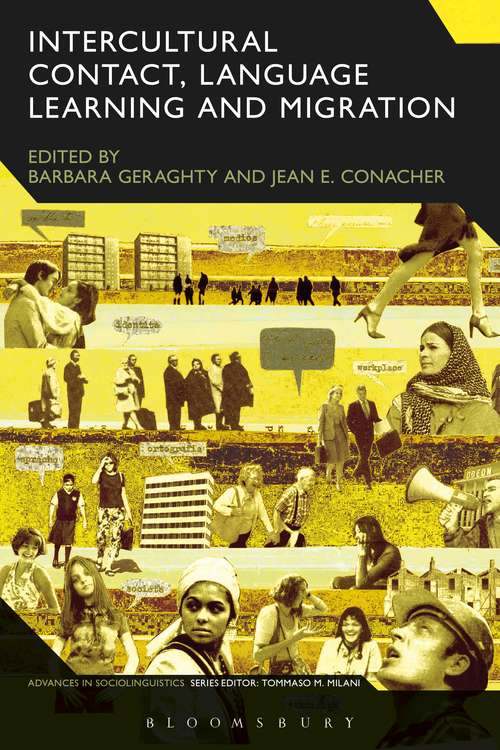 Book cover of Intercultural Contact, Language Learning and Migration (Advances in Sociolinguistics)