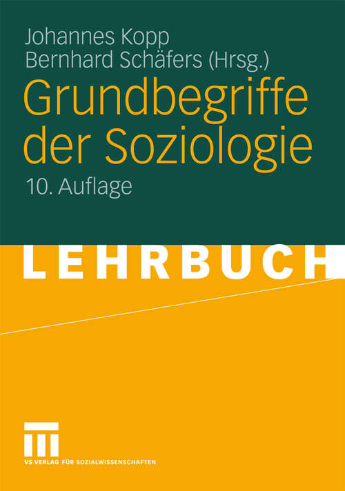 Book cover of Grundbegriffe der Soziologie (10. Aufl. 2010)