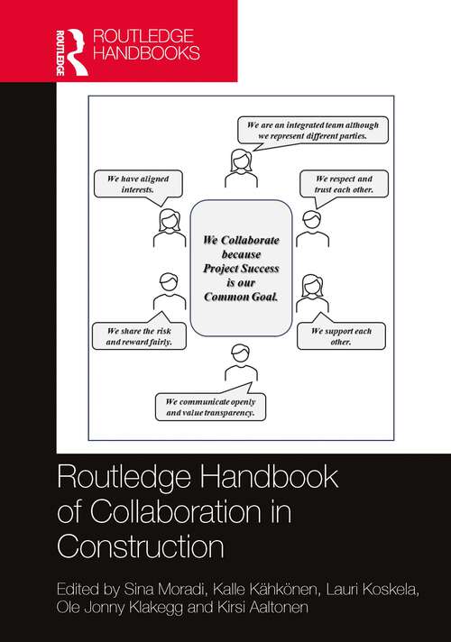 Book cover of Routledge Handbook of Collaboration in Construction