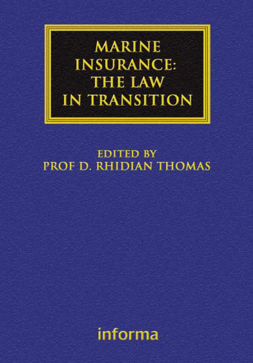 Book cover of Marine Insurance: The Law in Transition