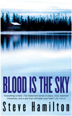 Book cover of Blood is the Sky: An Alex Mcknight Mystery (Alex McKnight #5)