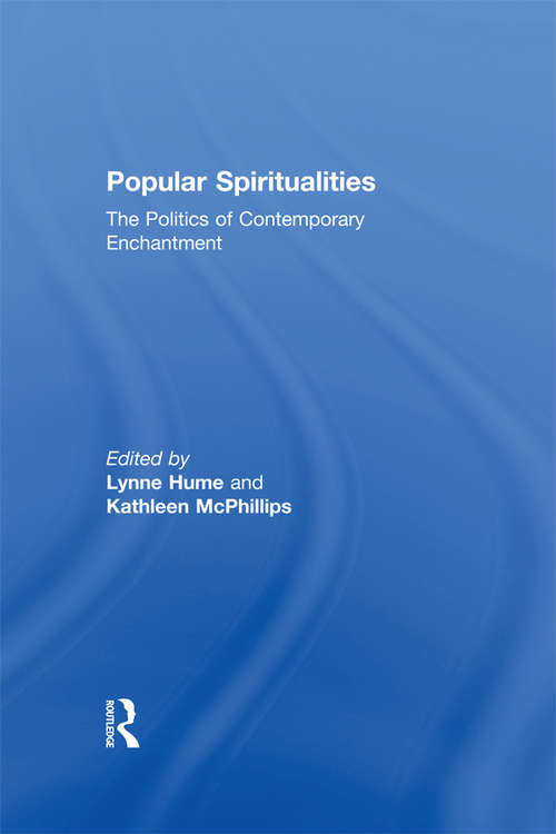 Book cover of Popular Spiritualities: The Politics of Contemporary Enchantment