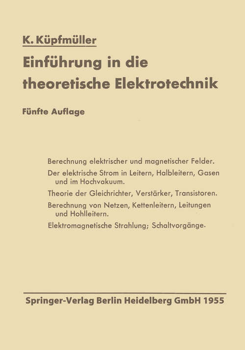 Book cover of Einführung in die theoretische Elektrotechnik (5. Aufl. 1955)