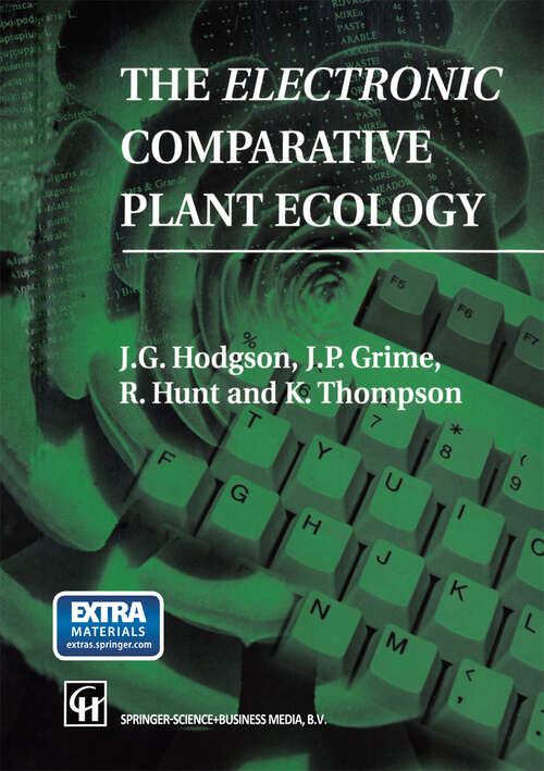 Book cover of The Electronic Comparative Plant Ecology: Incorporating the principal data from Comparative Plant Ecology and The Abridged Comparative Plant Ecology (1995)