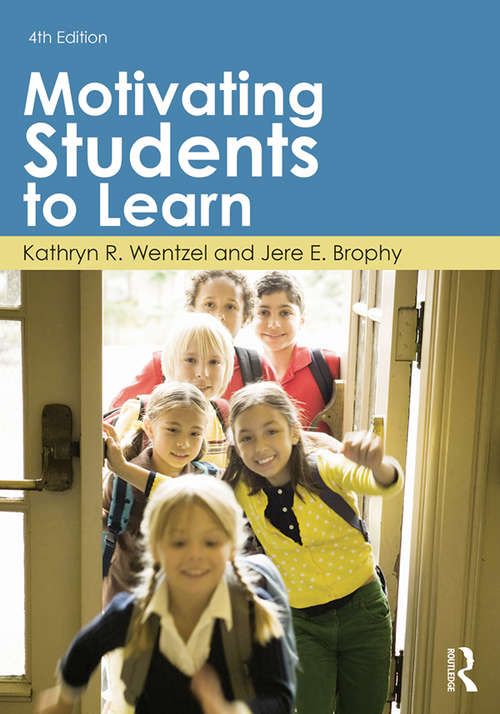 Book cover of Motivating Students to Learn