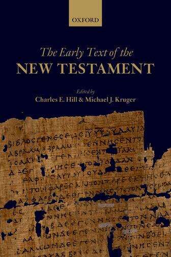 Book cover of The Early Text Of The New Testament: (pdf) (1st)
