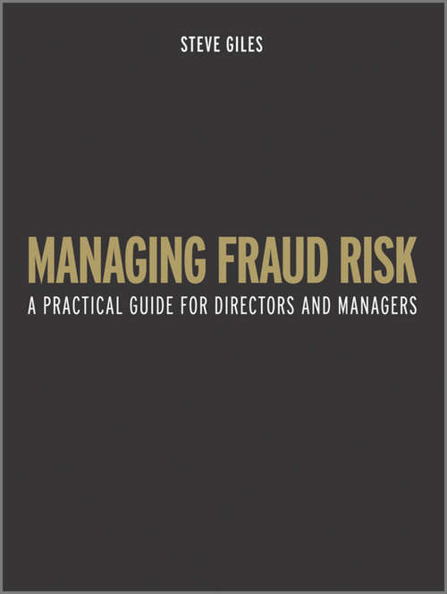 Book cover of Managing Fraud Risk: A Practical Guide for Directors and Managers (2)