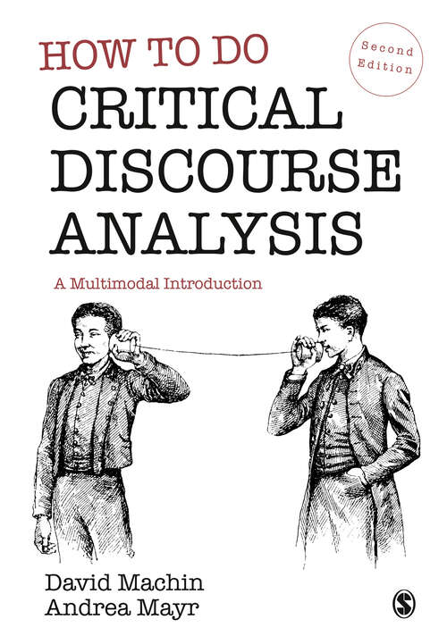 Book cover of How to Do Critical Discourse Analysis: A Multimodal Introduction (Second Edition)