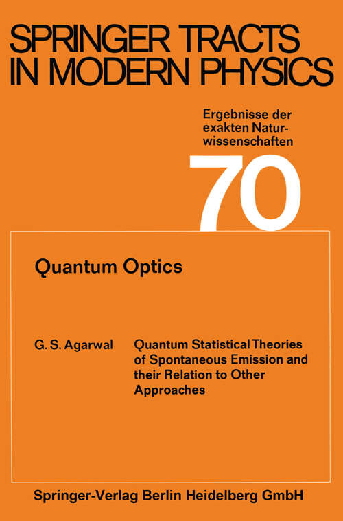 Book cover of Ergebnisse der exakten Naturwissenschaften (1974) (Springer Tracts in Modern Physics #70)