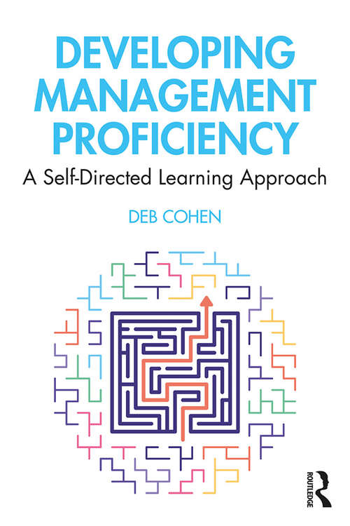 Book cover of Developing Managerial Proficiency: A Self-Directed Learning Approach