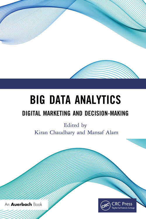 Book cover of Big Data Analytics: Digital Marketing and Decision-Making