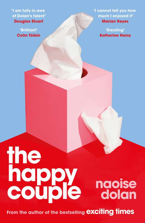 Book cover of The Happy Couple: A sparkling story of modern love, from the author of EXCITING TIMES