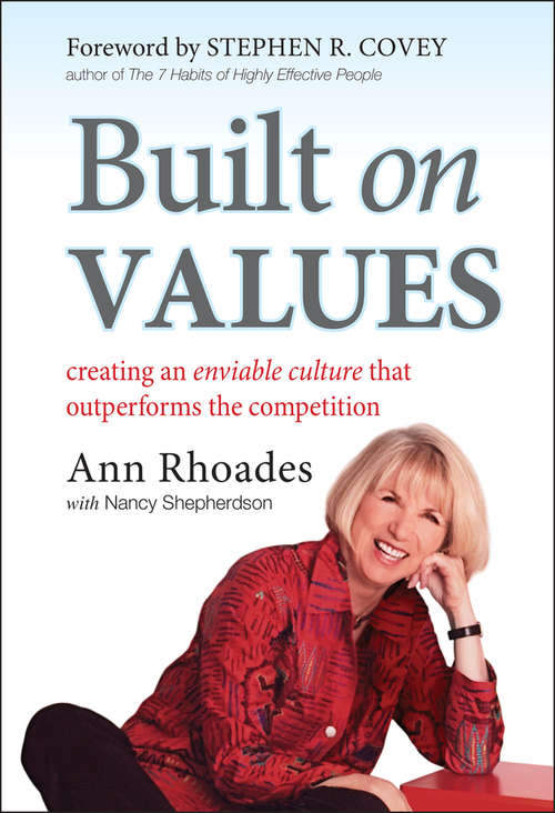 Book cover of Built on Values: Creating an Enviable Culture that Outperforms the Competition