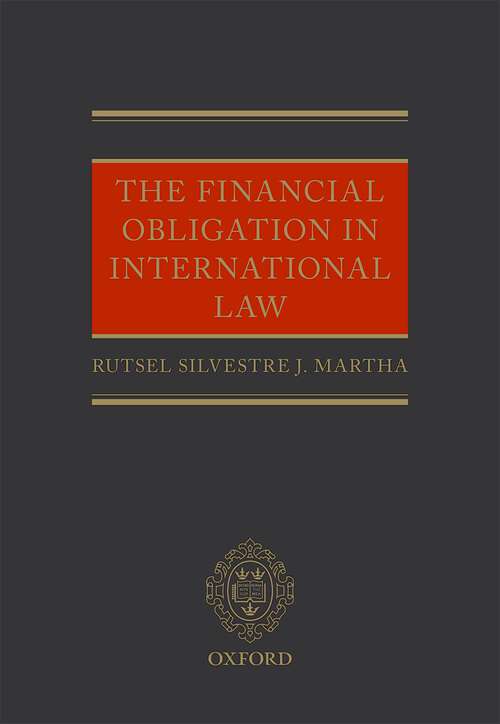Book cover of The Financial Obligation in International Law