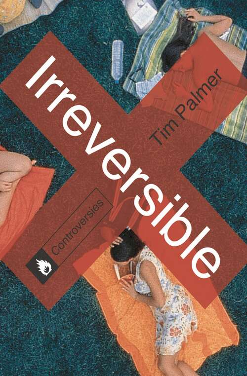 Book cover of Irreversible (Controversies)