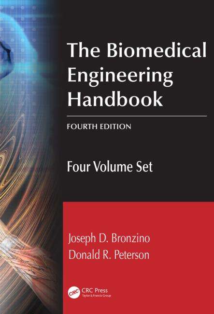 Book cover of The Biomedical Engineering Handbook: Four Volume Set (4)